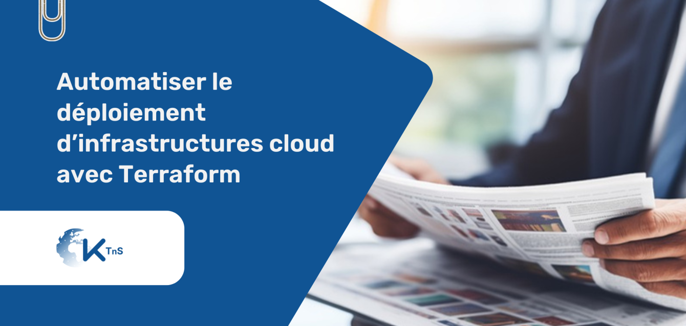 Automatiser le déploiement d’infrastructures cloud avec Terraform